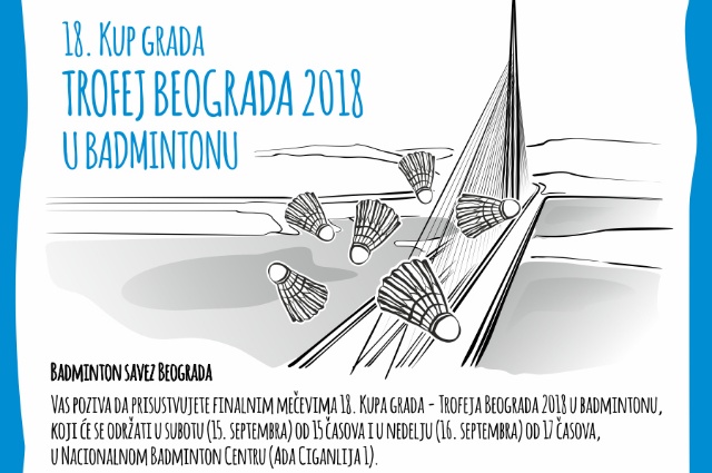 Za vikend XVIII Kup Grada - Trofej Beograda u badmintonu